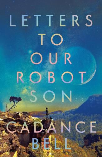 Cover image for Letters to Our Robot Son