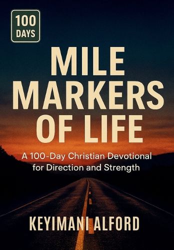 Cover image for Mile Markers of Life