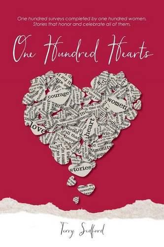 Cover image for One Hundred Hearts: Inspiring Stories from the Women who Lived Them