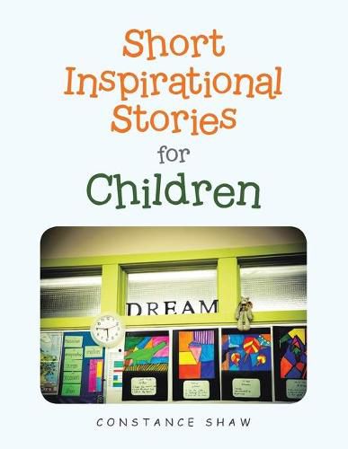 Cover image for Short Inspirational Stories for Children