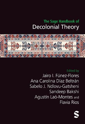 Cover image for The Sage Handbook of Decolonial Theory