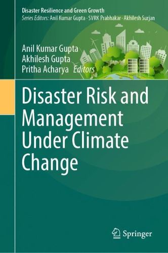 Cover image for Disaster Risk and Management Under Climate Change