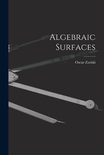 Cover image for Algebraic Surfaces