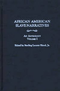 Cover image for African American Slave Narratives [3 volumes]: An Anthology