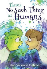 Cover image for There's No Such Thing As Humans