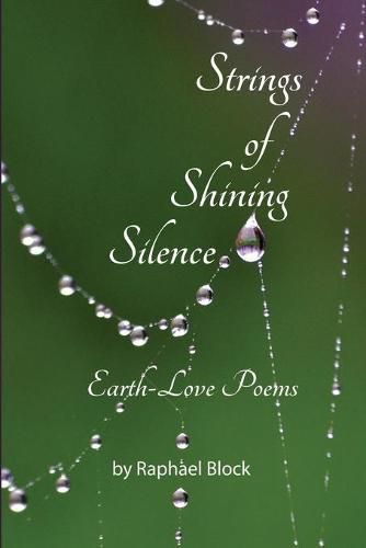 Cover image for Strings of Shining Silence Earth-Love Poems