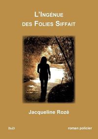 Cover image for L'ingenue des folies siffait