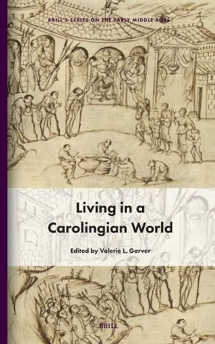 Cover image for Living in a Carolingian World
