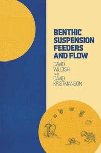 Cover image for Benthic Suspension Feeders and Flow