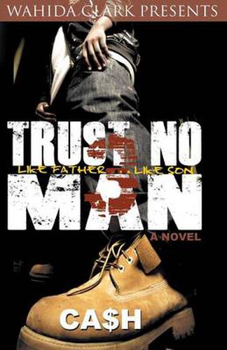 Cover image for Trust No Man 3: Like Father Like Son