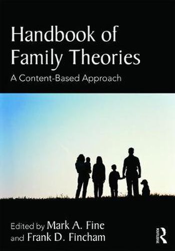 Cover image for Handbook of Family Theories: A Content-Based Approach