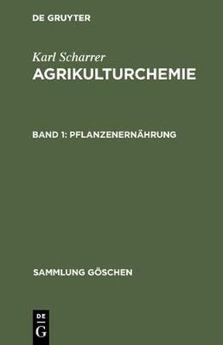 Cover image for Agrikulturchemie, Band 1, Pflanzenernahrung