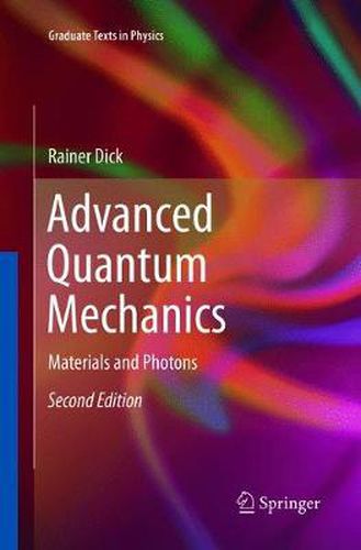 Cover image for Advanced Quantum Mechanics: Materials and Photons