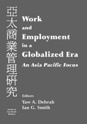 Cover image for Work and Employment in a Globalized Era: An Asia Pacific Focus