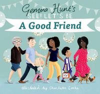 Cover image for A A Good Friend (See! Let's Be)