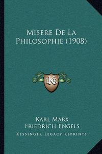 Cover image for Misere de La Philosophie (1908)