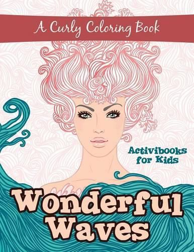 Wonderful Waves: A Curly Coloring Book