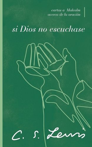 Cover image for Si Dios no escuchase