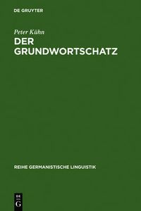 Cover image for Der Grundwortschatz: Bestimmung Und Systematisierung