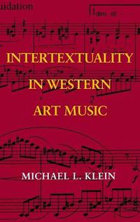 Cover image for Intertextuality in Western Art Music