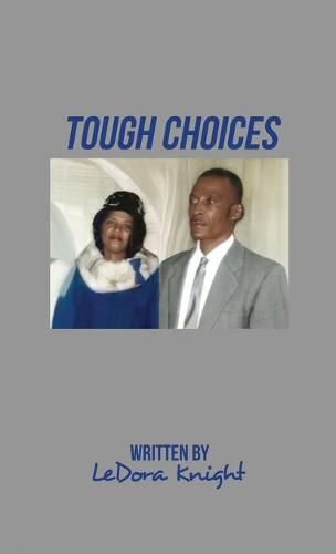 Cover image for Tough Choices