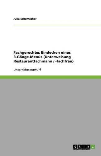 Cover image for Fachgerechtes Eindecken eines 3-Gange-Menus (Unterweisung Restaurantfachmann / -fachfrau)