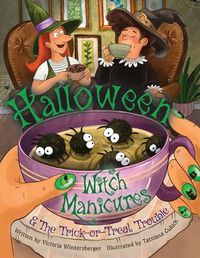 Cover image for Halloween Witch Manicures & The Trick-or-Treat Trouble