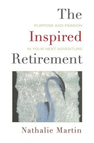 Cover image for The Inspired Retirement