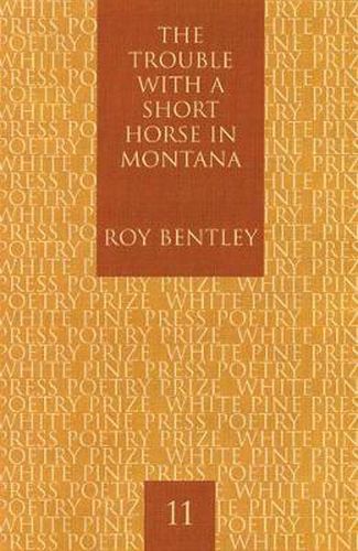 Cover image for The Trouble with a Short Horse in Montana