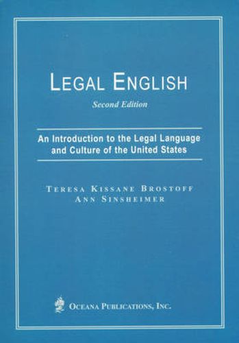 Cover image for Legal English: An Introduction To The Legal Language And Culture Of The United