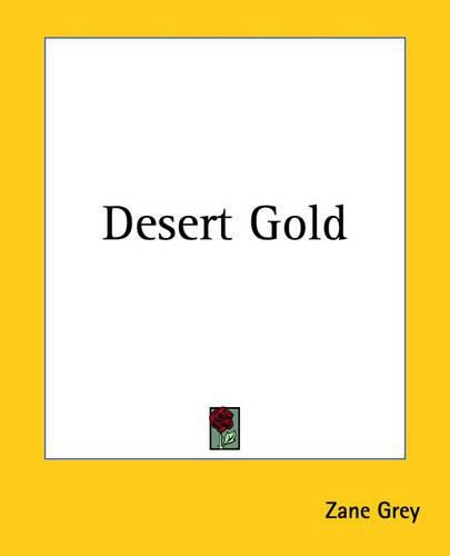 Cover image for Desert Gold