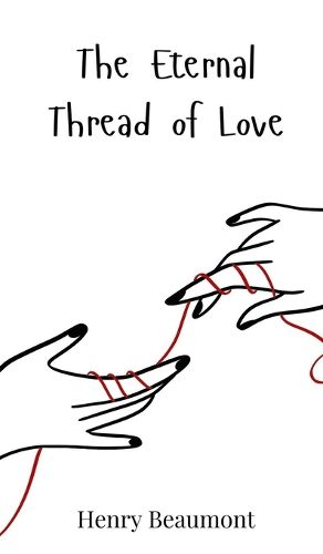 Cover image for The Eternal Thread of Love