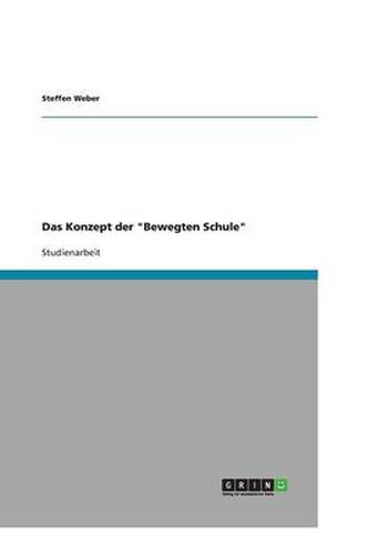 Cover image for Das Konzept der Bewegten Schule