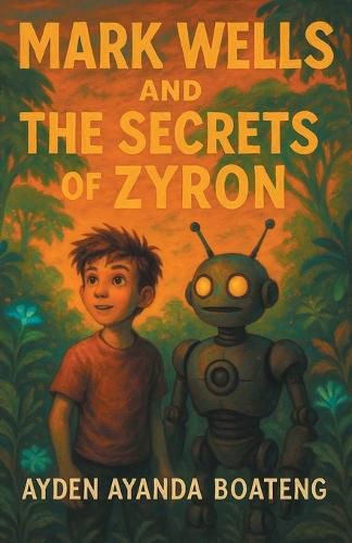 Cover image for Mark Wells and the Secrets of Zyron