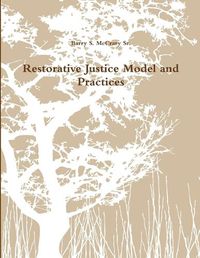 Cover image for Restorative Justice Model and Practices