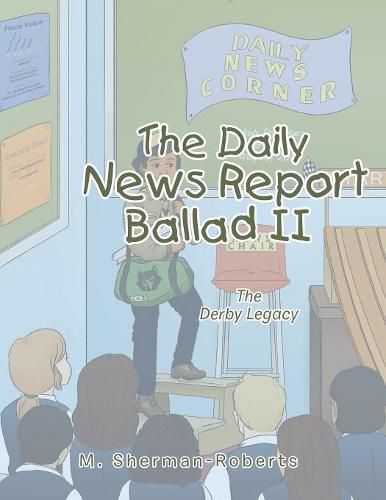 Cover image for The Daily News Report: Ballad Ii: The Derby Legacy