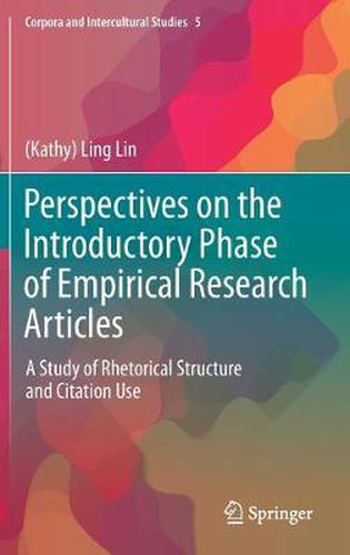 Cover image for Perspectives on the Introductory Phase of Empirical Research Articles: A Study of Rhetorical Structure and Citation Use