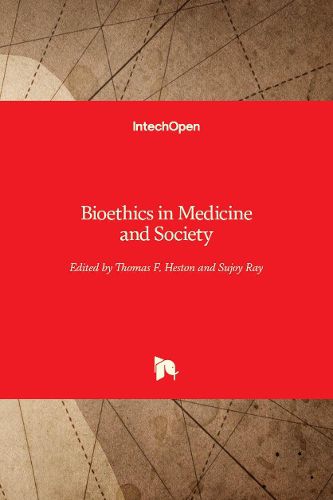 Cover image for Bioethics in Medicine and Society
