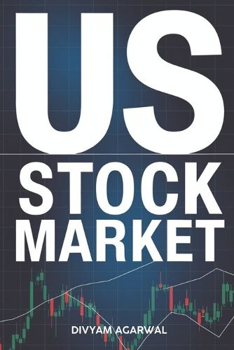 Cover image for US Stock Market: A Comprehensive Guide