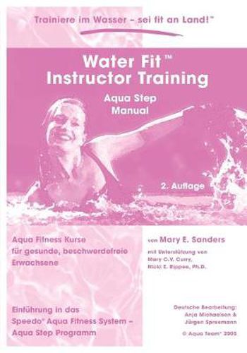 Cover image for Water Fit Instructor Training - Aqua Step Manual