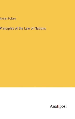 Cover image for Principles of the Law of Nations