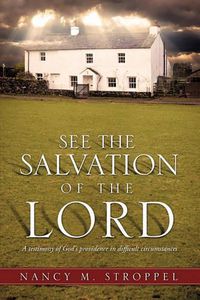 Cover image for See the Salvation of the Lord