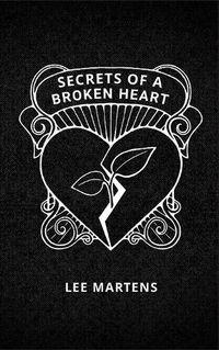 Cover image for Secrets of a Broken Heart