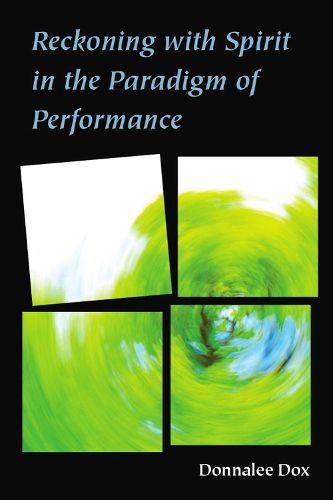 Cover image for Reckoning with Spirit in the Paradigm of Performance