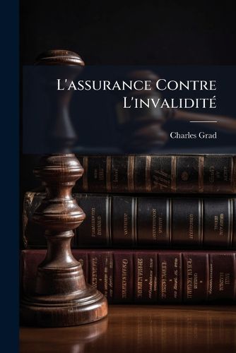 Cover image for L'Assurance Contre L'Invalidit