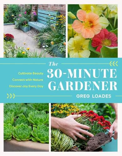 Cover image for The 30-Minute Gardener