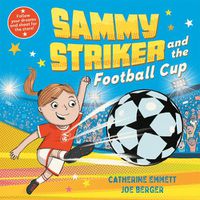 Cover image for Sammy Striker and the Football Cup