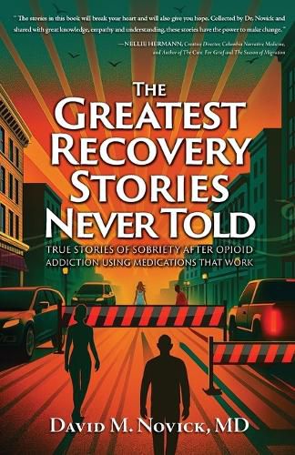 Cover image for The Greatest Recovery Stories Never Told