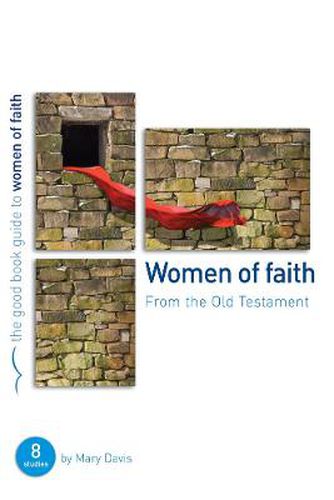 Cover image for Women of Faith: 8 studies for individuals or groups