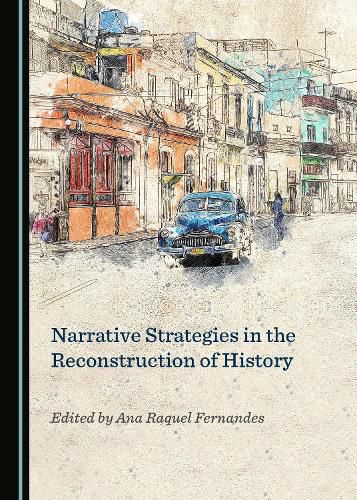 Cover image for Narrative Strategies in the Reconstruction of History